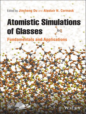 cover image of Atomistic Simulations of Glasses